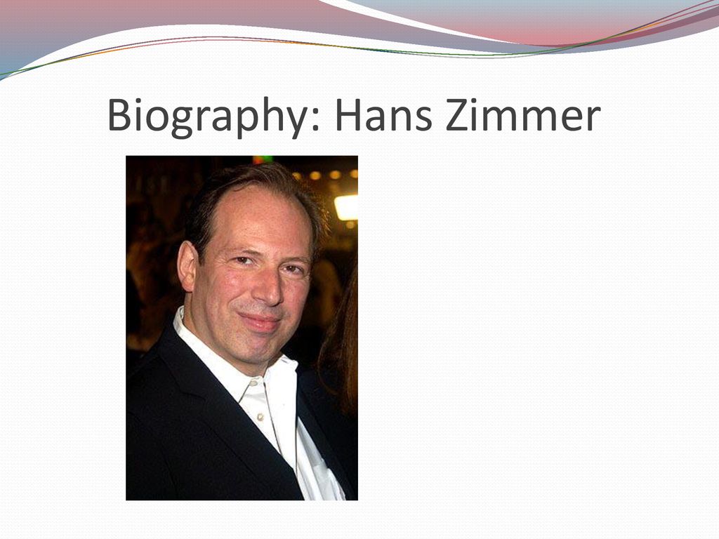 Biography of Hans Zimmer - Leader Biography