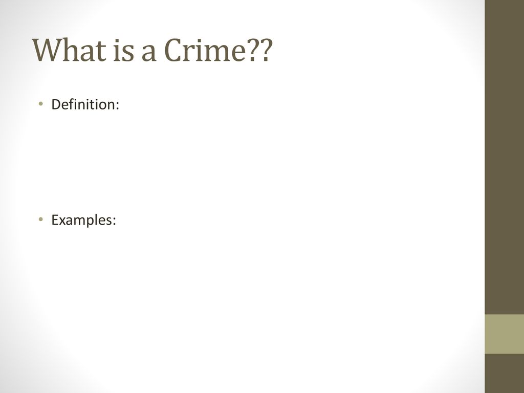 what-is-a-crime-definition-examples-ppt-download