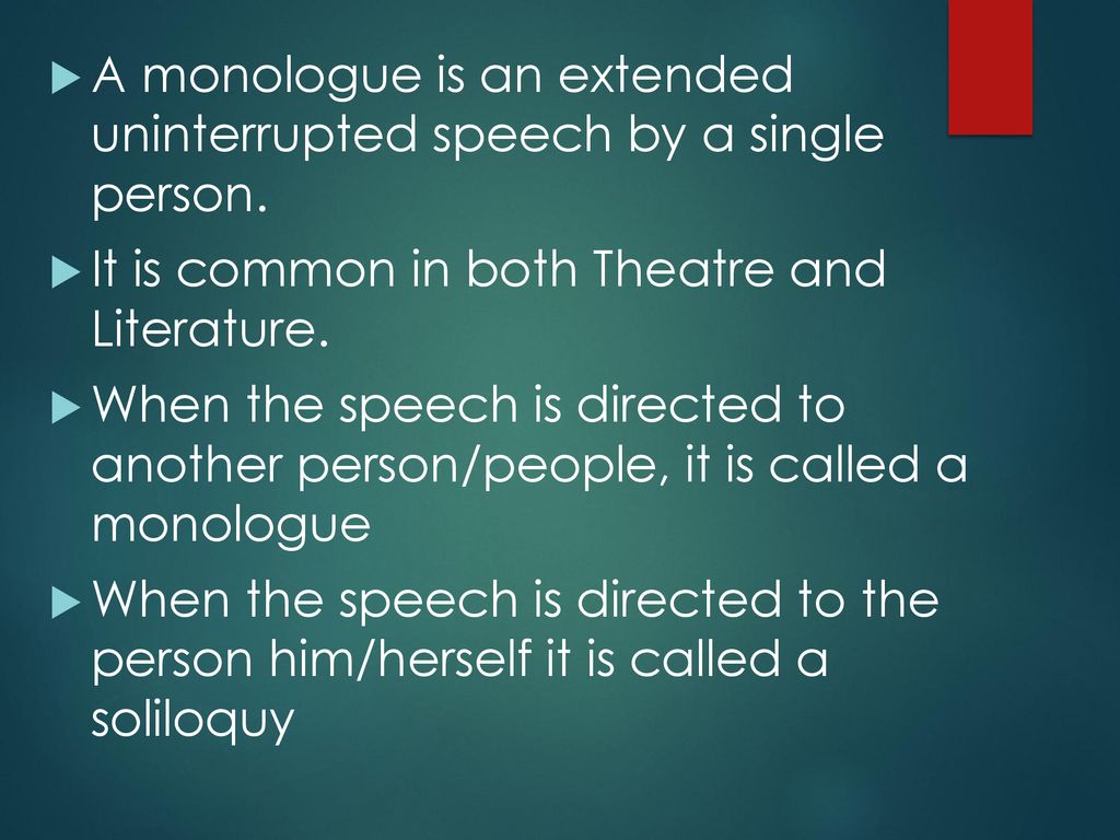 Monologues Tips for Performing. ppt download