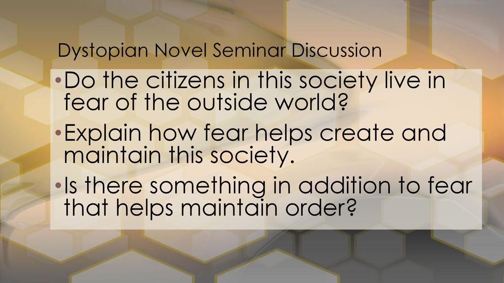 Dystopian Novel Seminar Discussion Ppt Download dystopian-novel-seminar-discussion-ppt-download