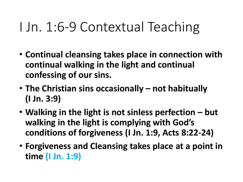 I Jn. 1:6-9 Contextual Teaching