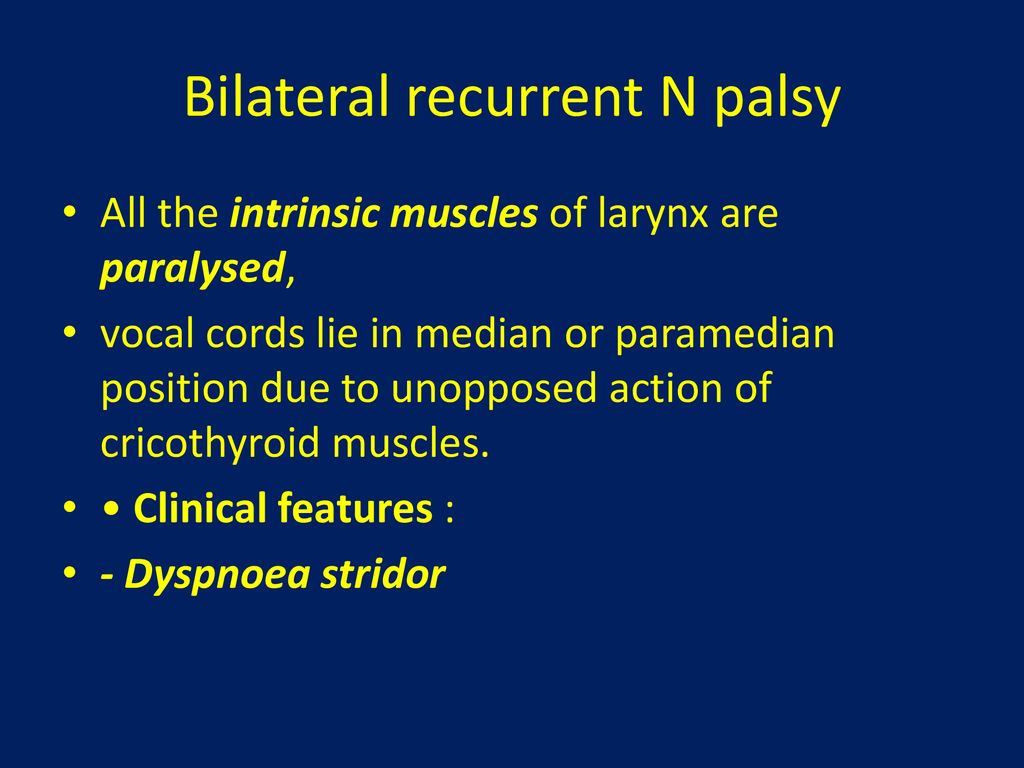 Bilateral recurrent N palsy