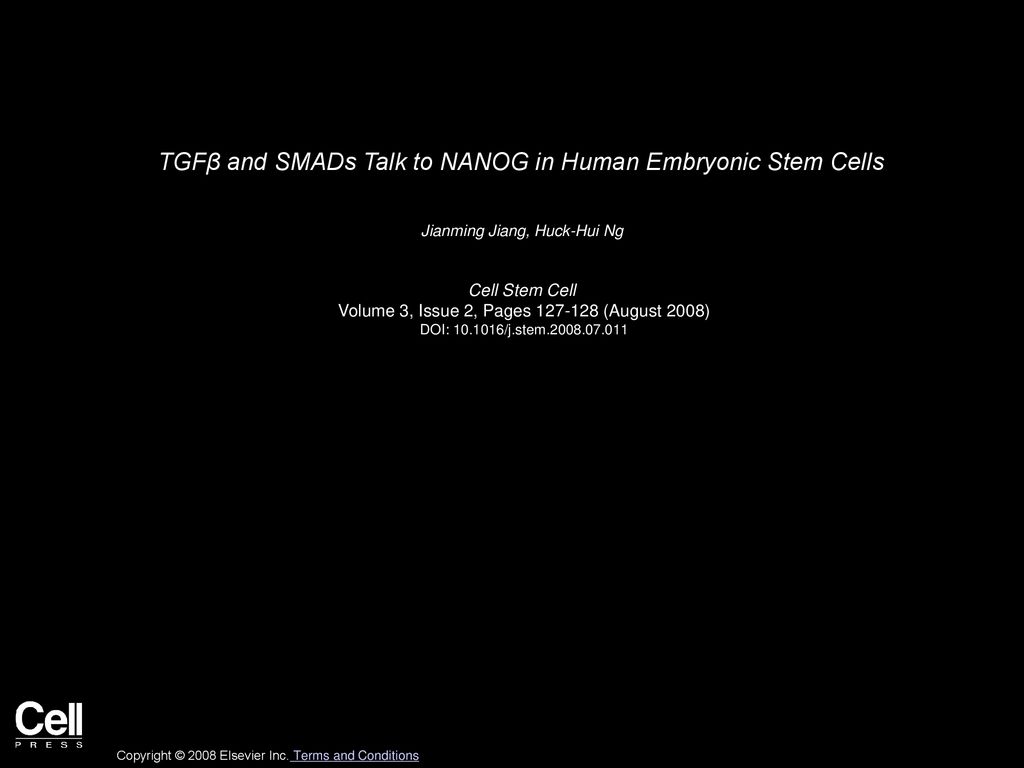 TGFβ and SMADs Talk to NANOG in Human Embryonic Stem Cells