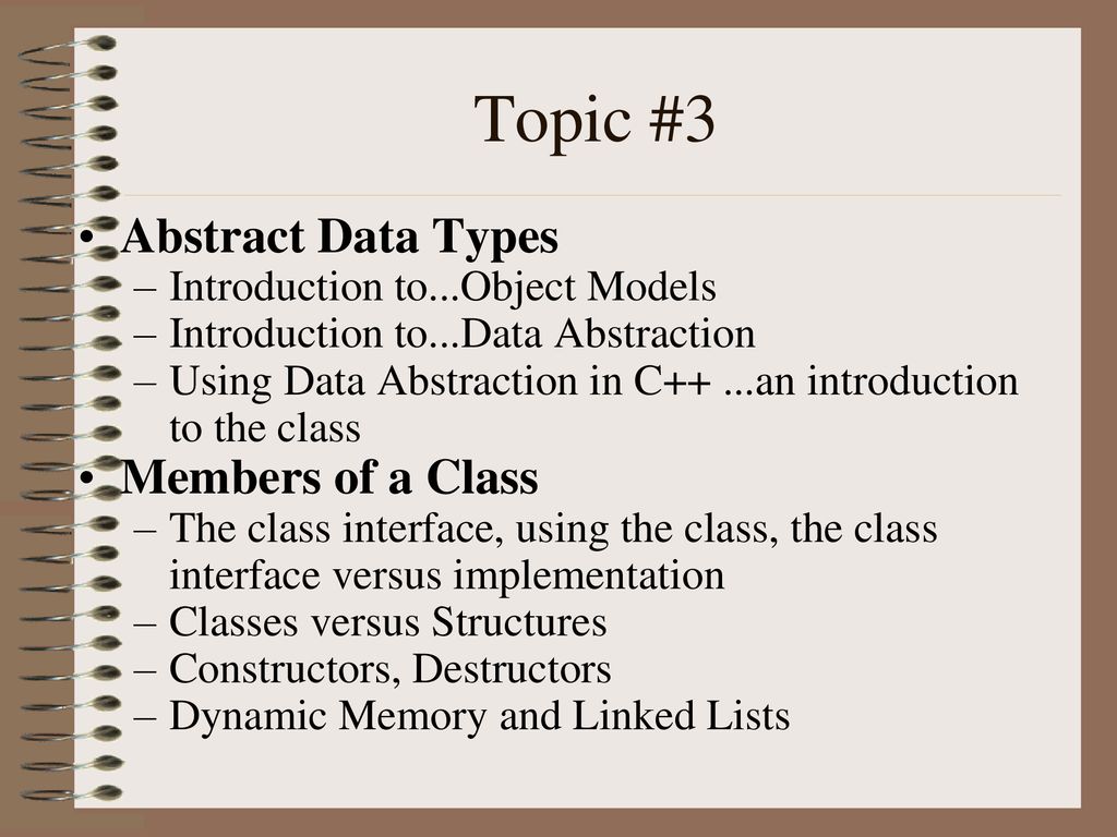 Introduction To C Data Abstraction W Classes Ppt Download