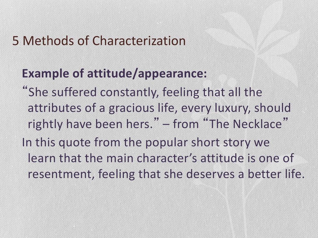 5 Methods of Characterization