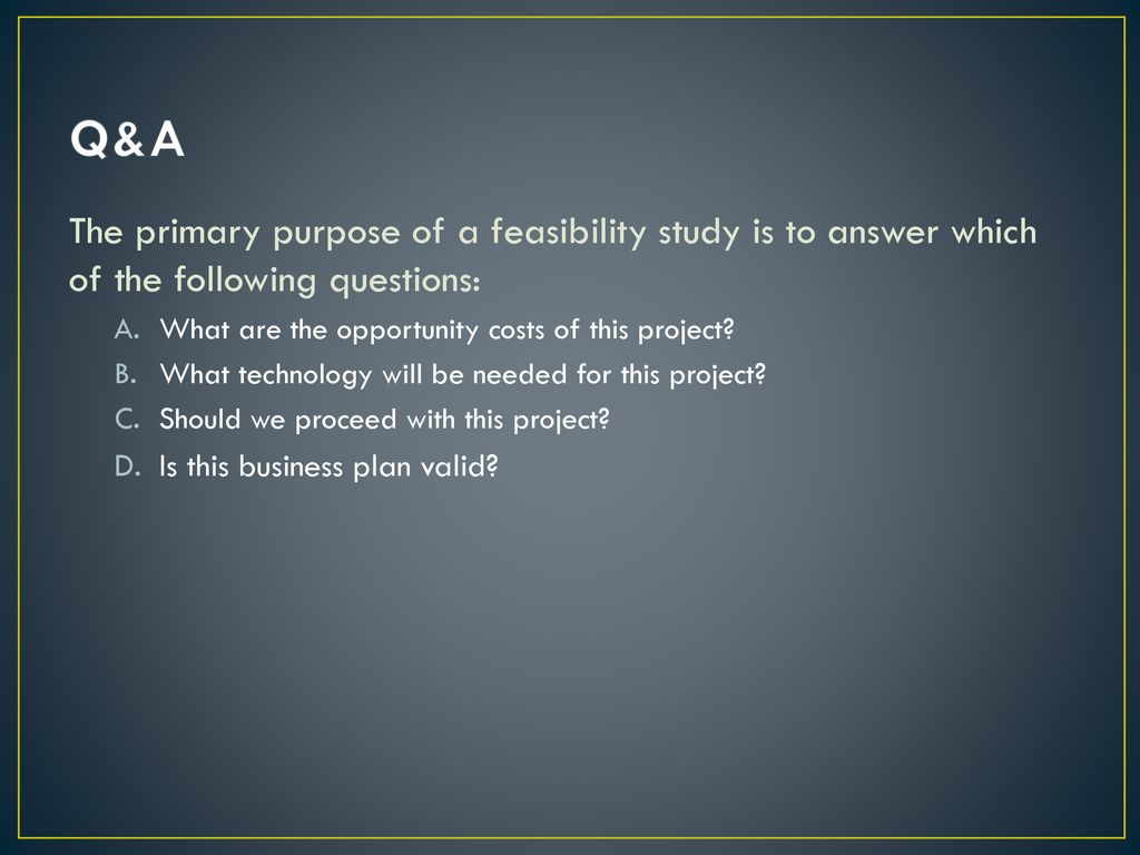 IS YOUR BUSINESS/VENTURE FEASIBLE? - ppt download