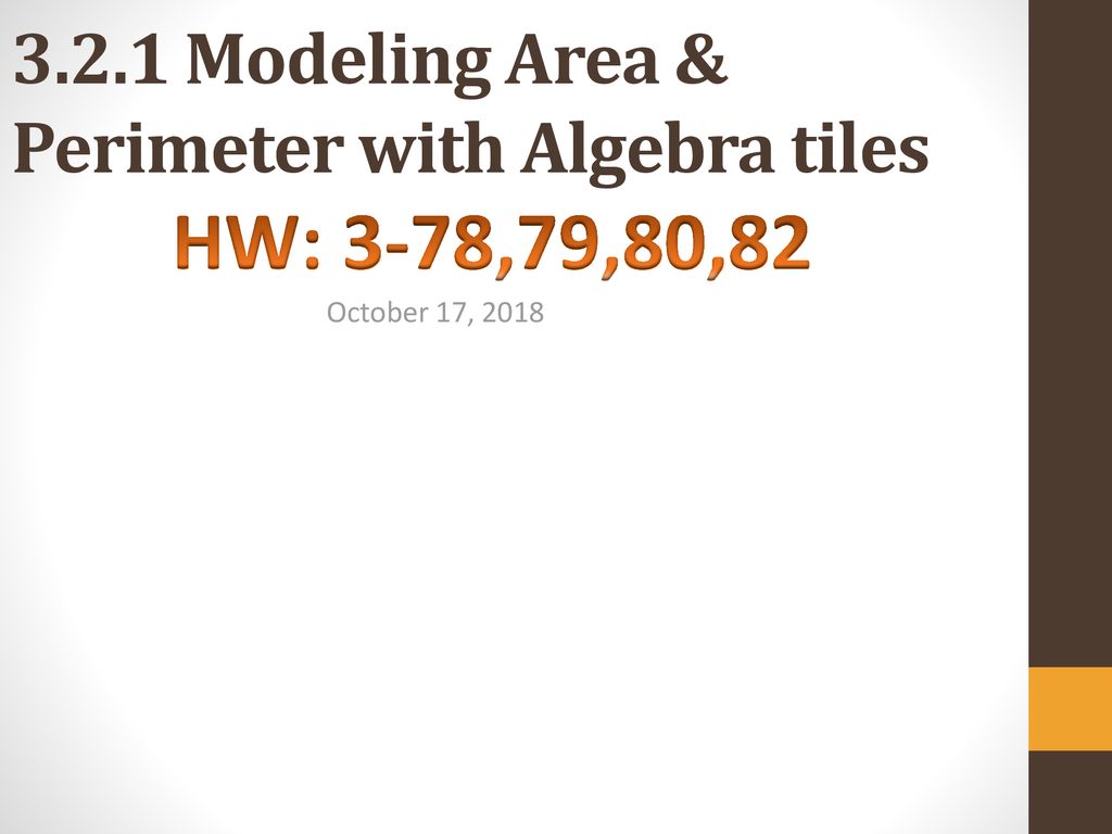 3.2.1 Modeling Area & Perimeter with Algebra tiles