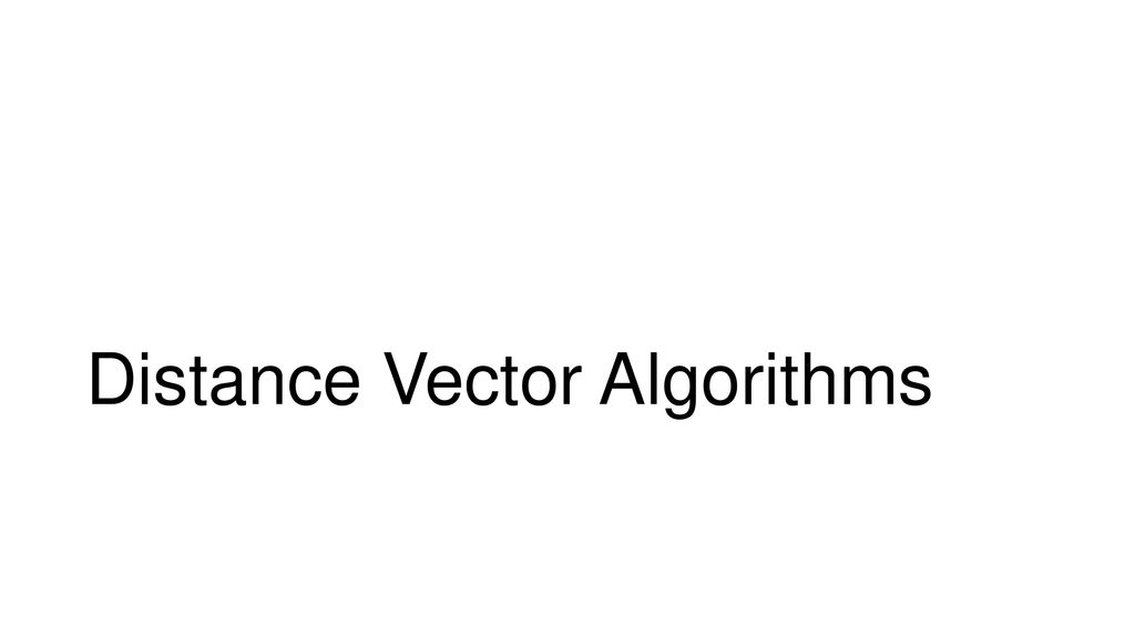 Network Layer: Link-state and Distance-Vector Routing Protocols - ppt ...