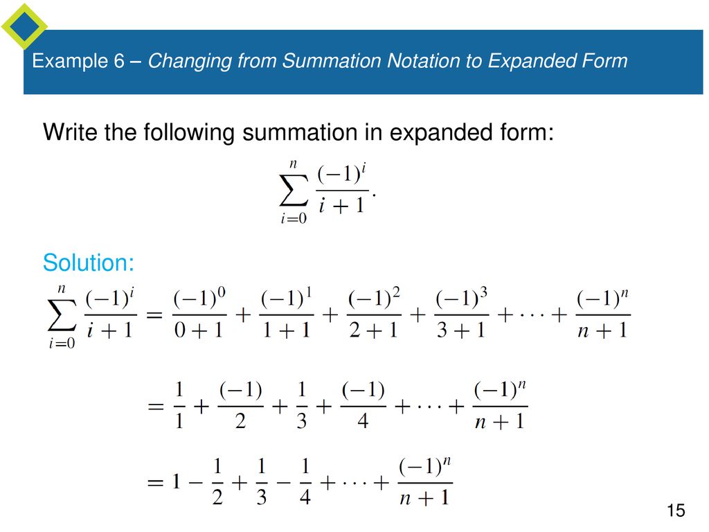 Example 6 – Changing from Summation Notation to Expanded Form