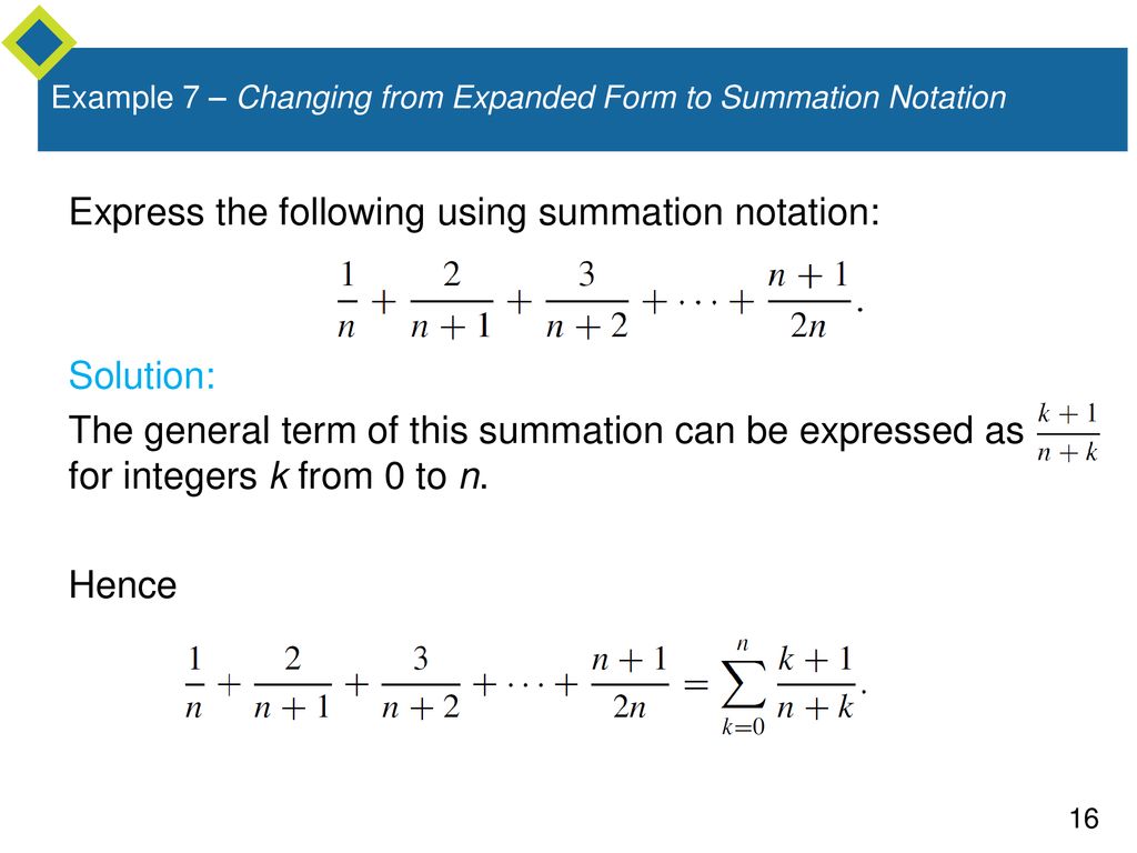 Example 7 – Changing from Expanded Form to Summation Notation