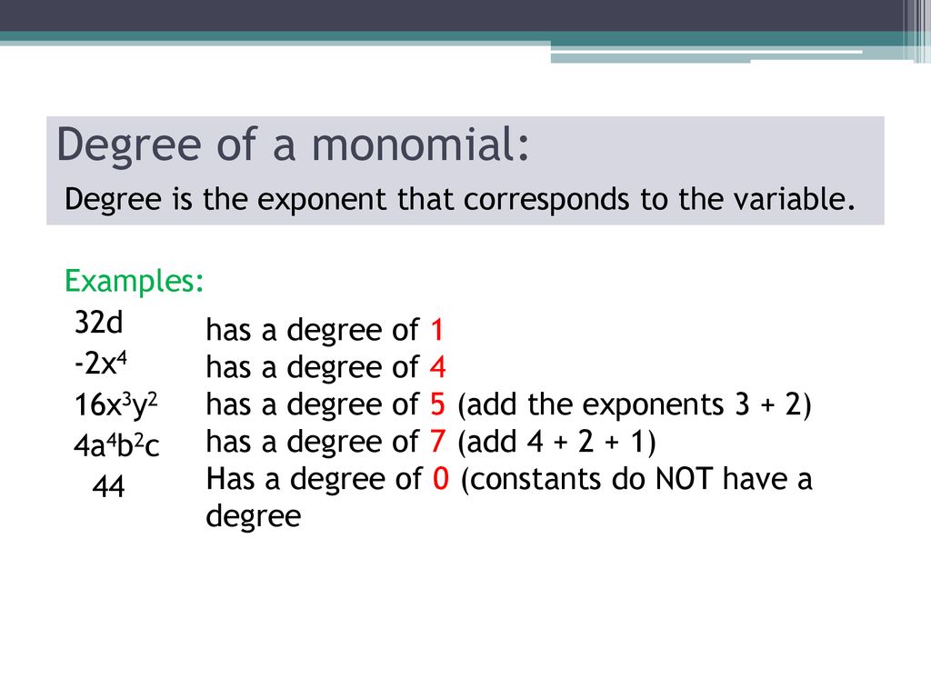 Degrees of a monomial ppt download