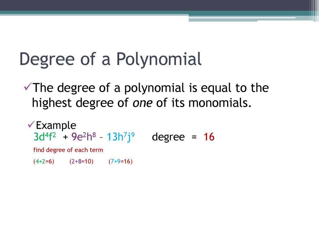 Degrees of a monomial ppt download