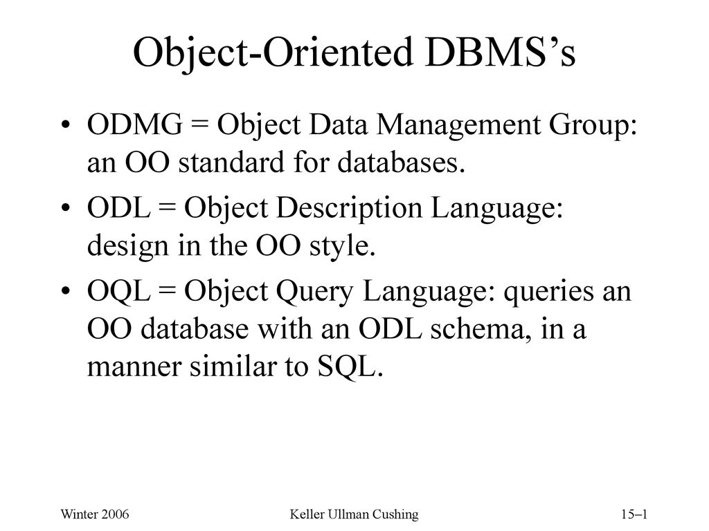 Object-Oriented DBMS’s - ppt download