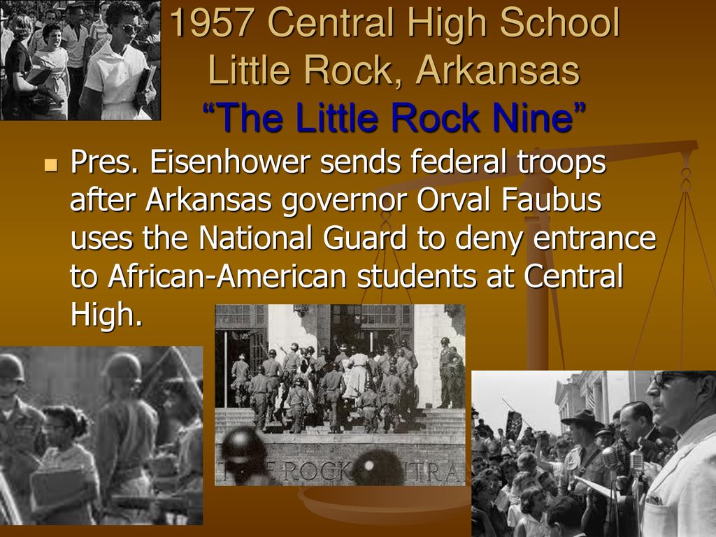 1957 Central High School Little Rock, Arkansas The Little Rock Nine