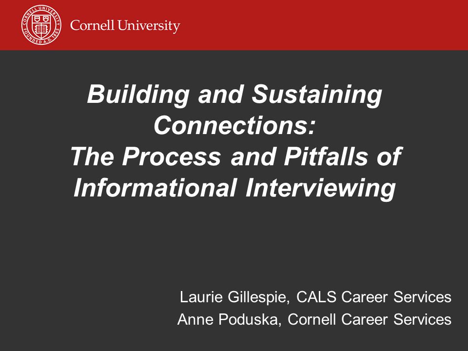 Building and Sustaining Connections: The Process and Pitfalls of Informational Interviewing