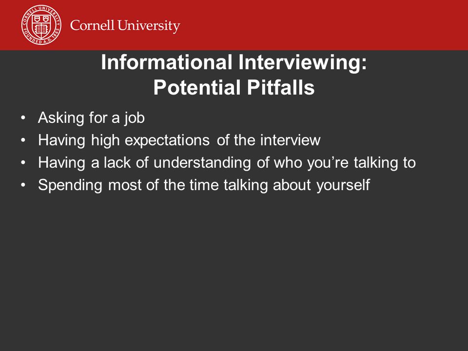 Informational Interviewing: Potential Pitfalls