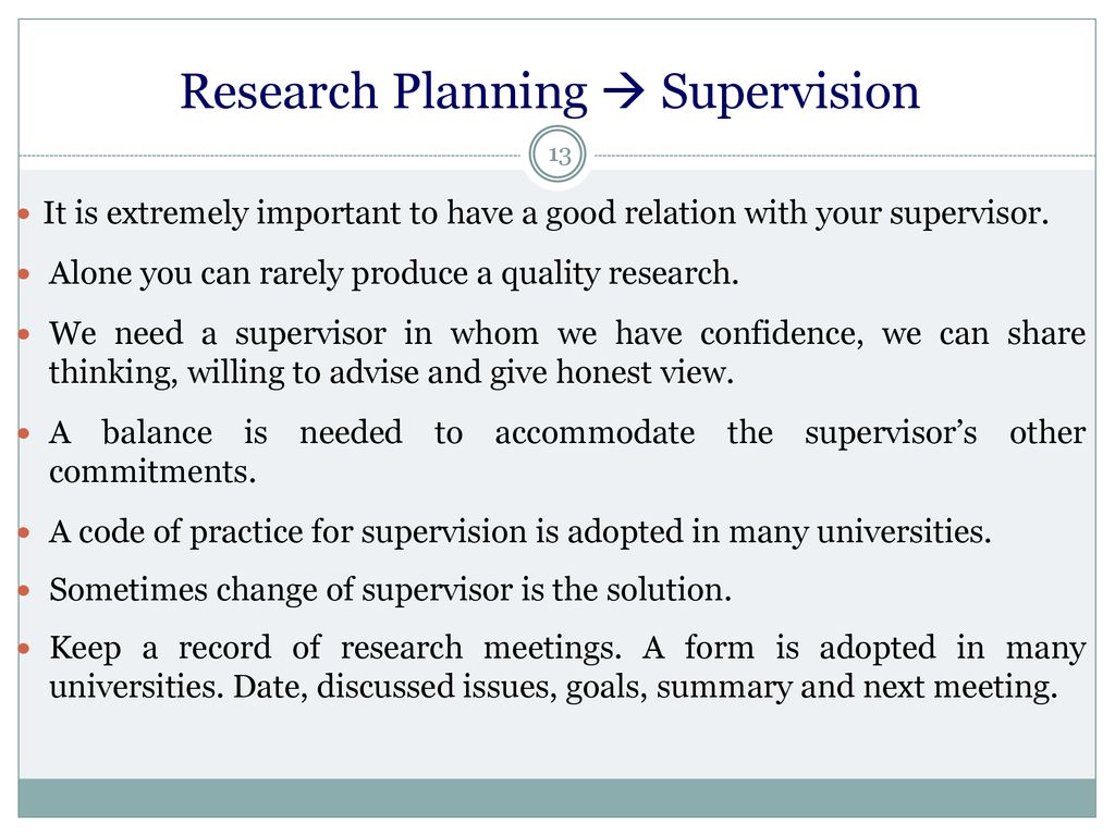 Research Planning  Supervision