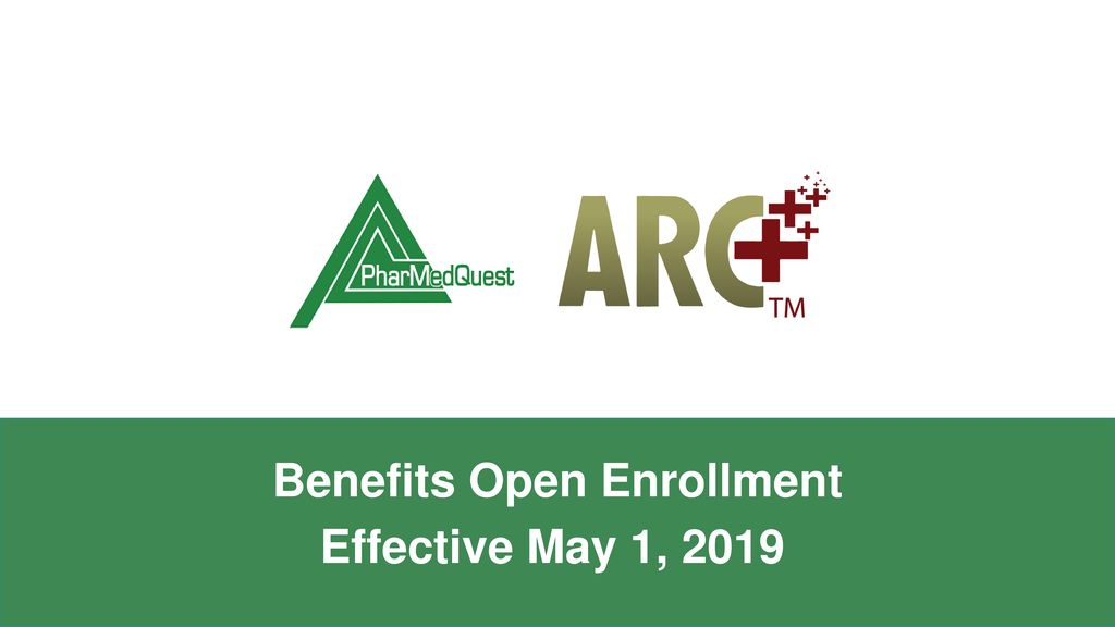 Benefits Open Enrollment