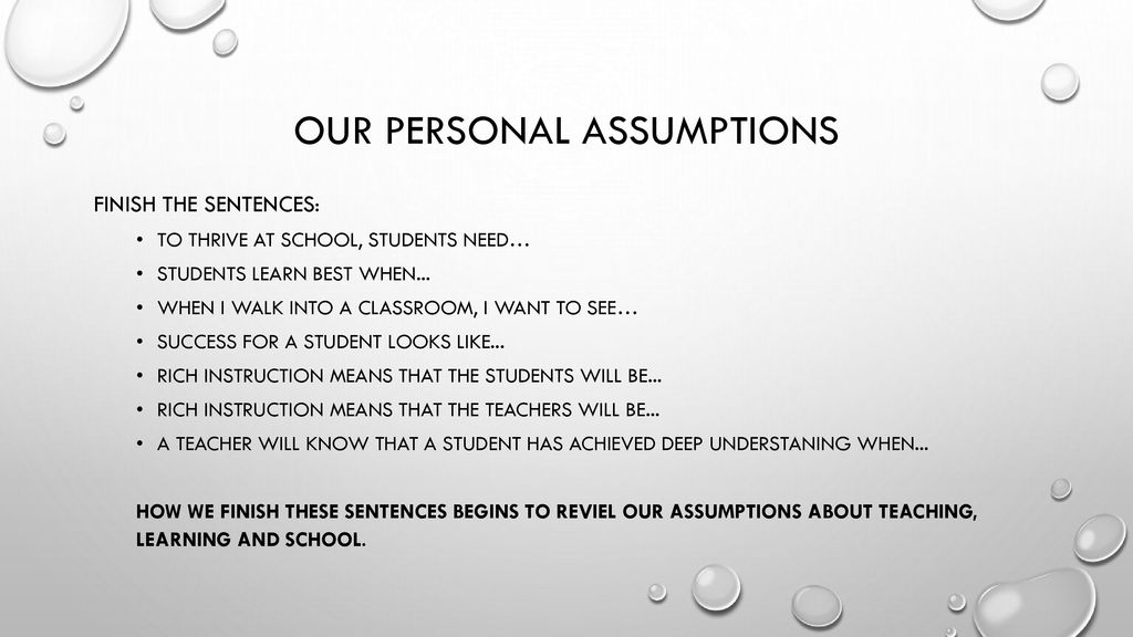 Our Personal Assumptions