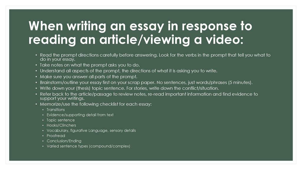 When writing an essay in response to reading an article/viewing a video: