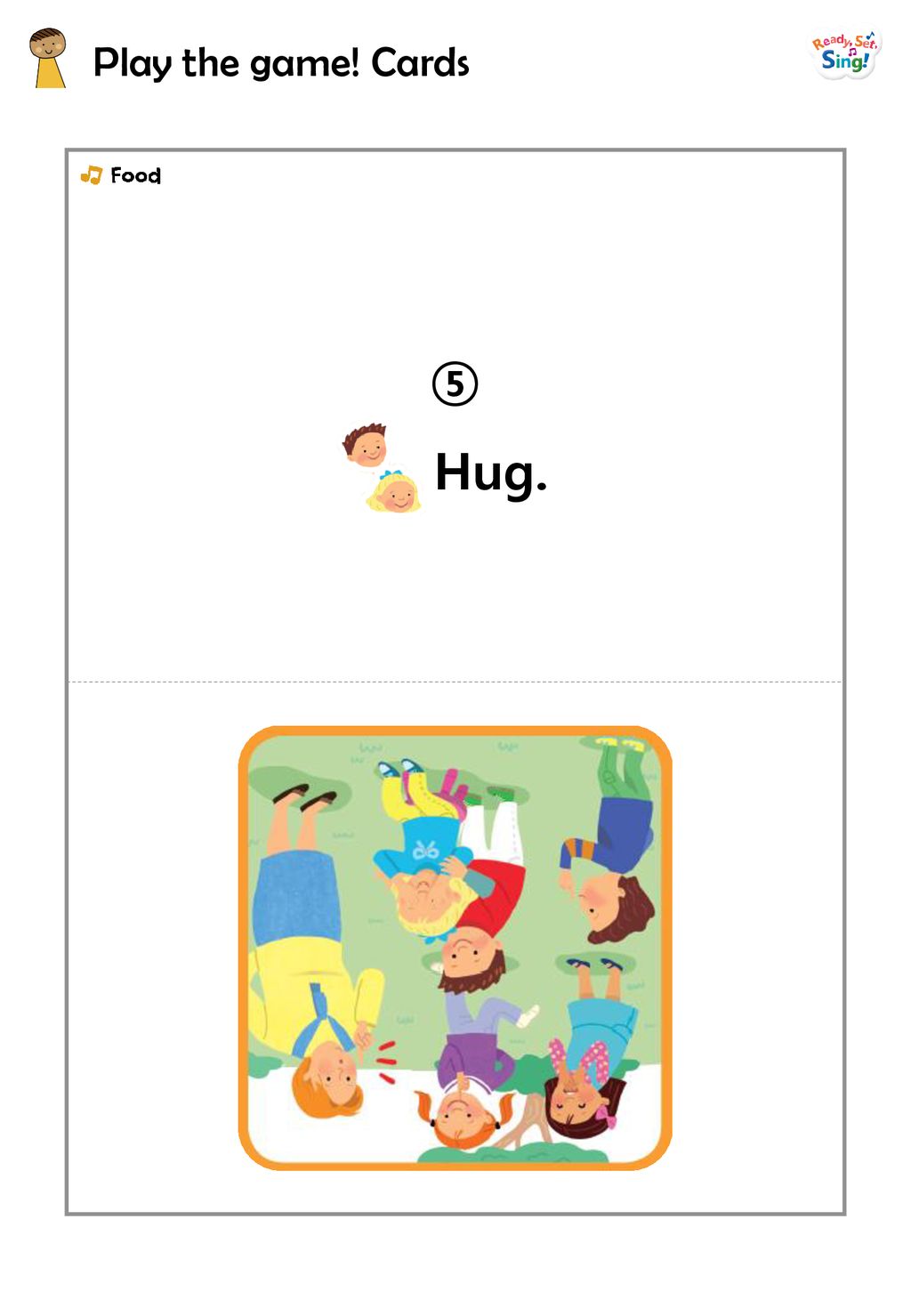 Play the game! Cards ⑤ Hug.