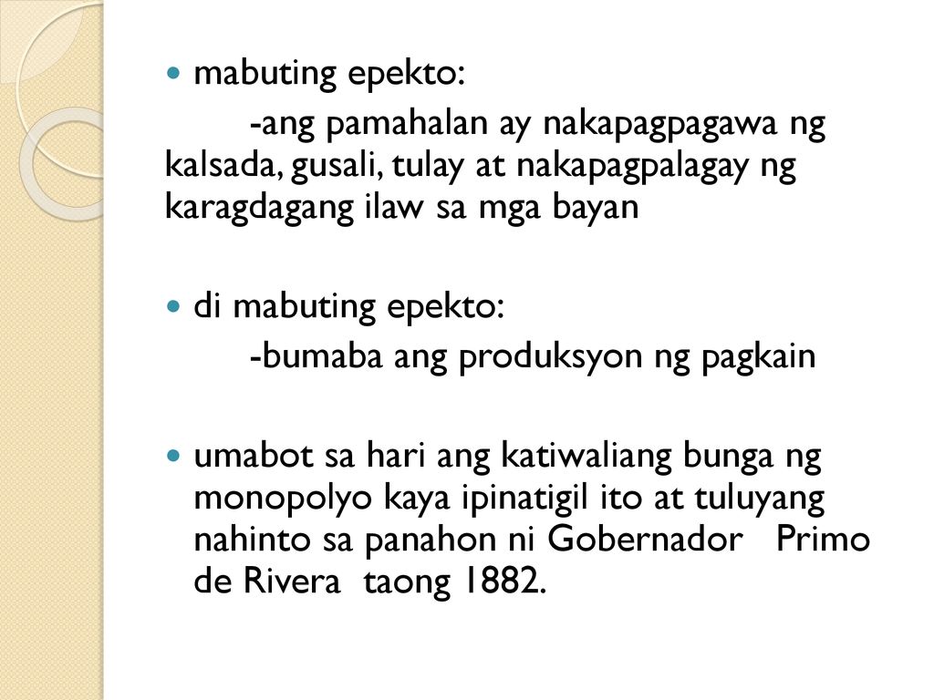 Featured image of post Mabuting Epekto Ng Monopolyo Ng Tabako Ang pilipinas ang naging pangunahing pagawaan ng tabako sa buong daigdig