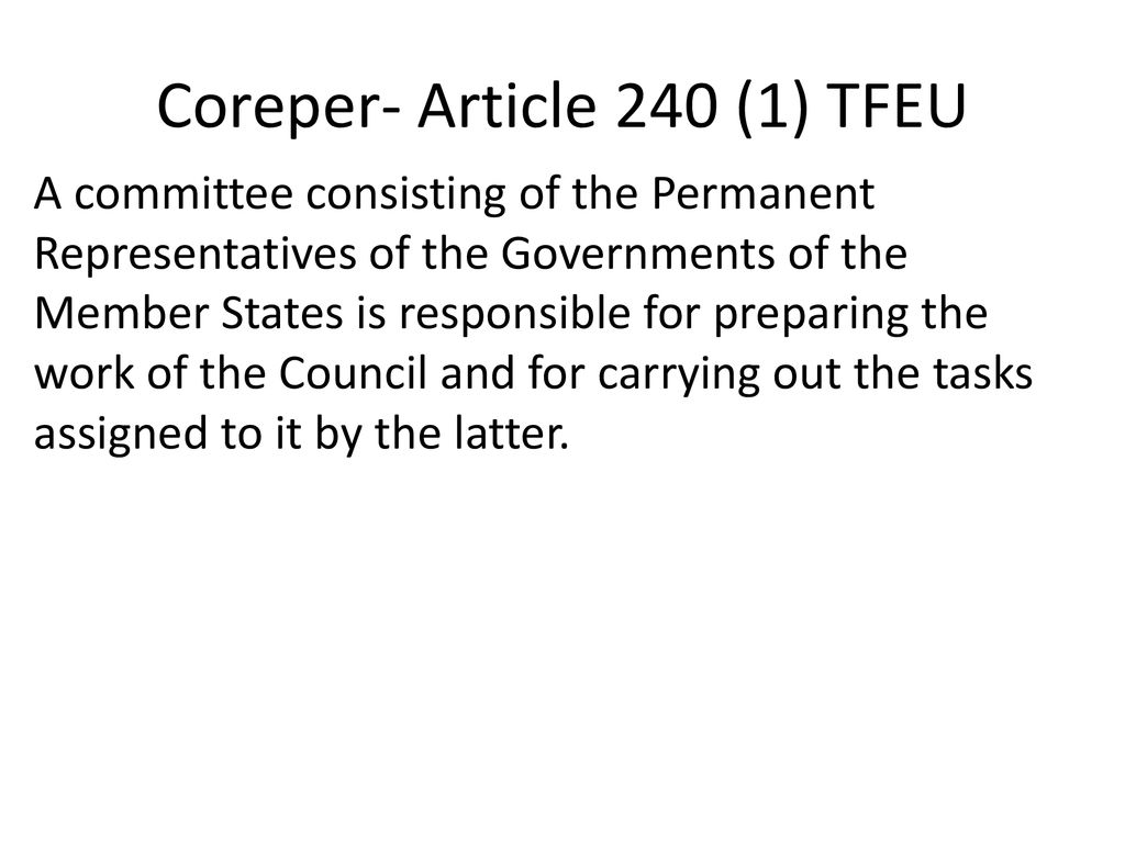 Coreper- Article 240 (1) TFEU