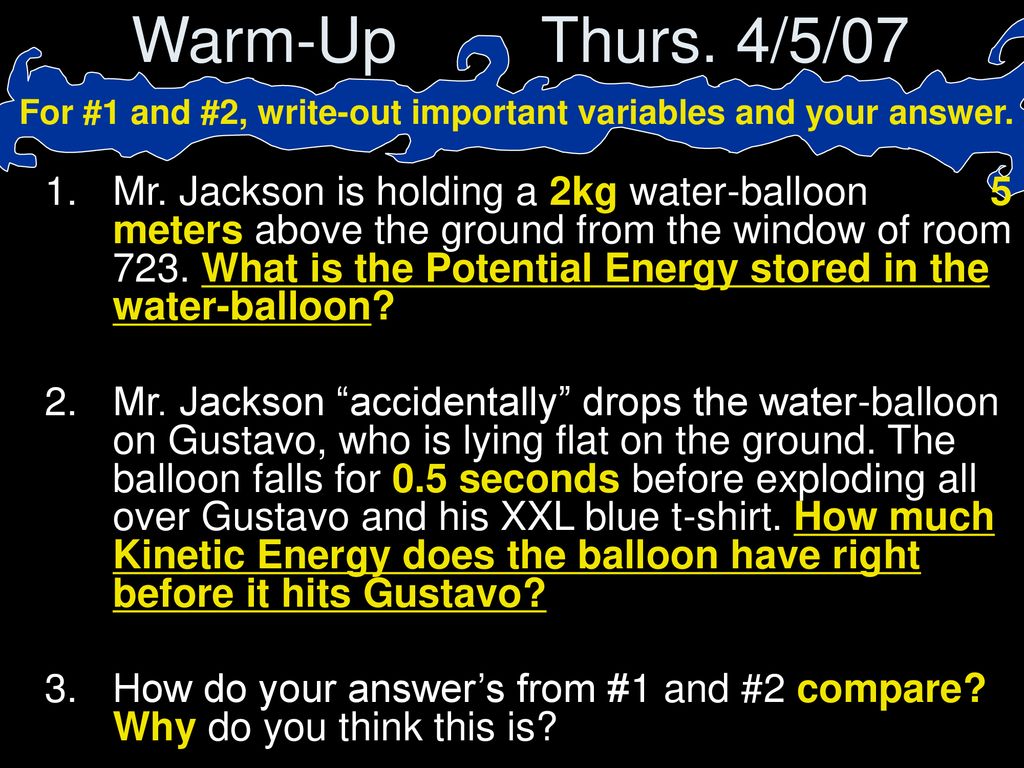 Warm-Up Thurs. 4/5/07 For #1 and #2, write-out important ...