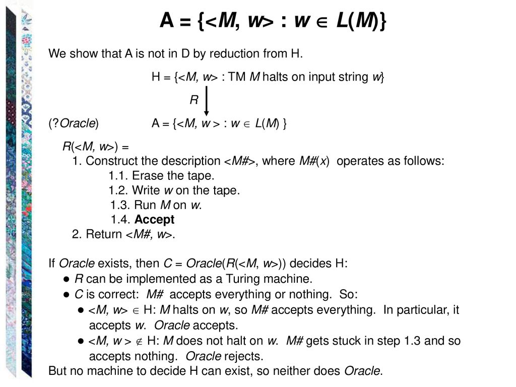 A = {<M, w> : w  L(M)}