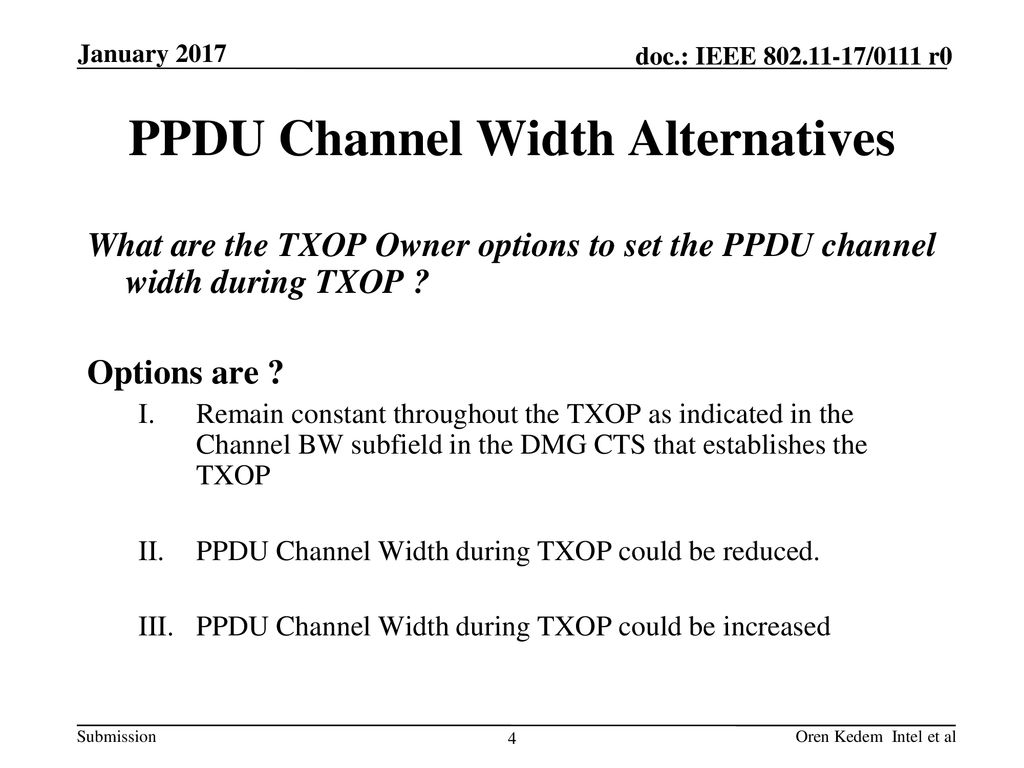 PPDU Channel Width Alternatives