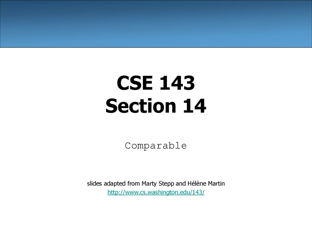 slides adapted from Marty Stepp and Hélène Martin - ppt download