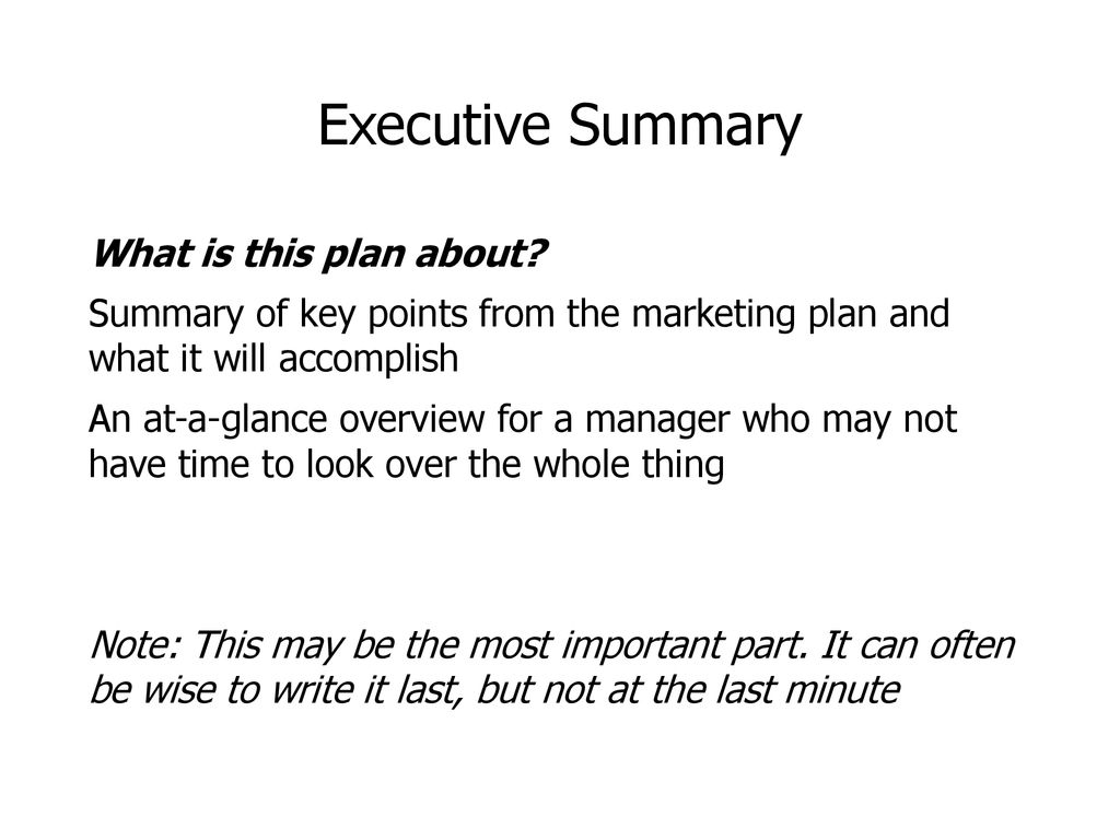Executive Summary What is this plan about