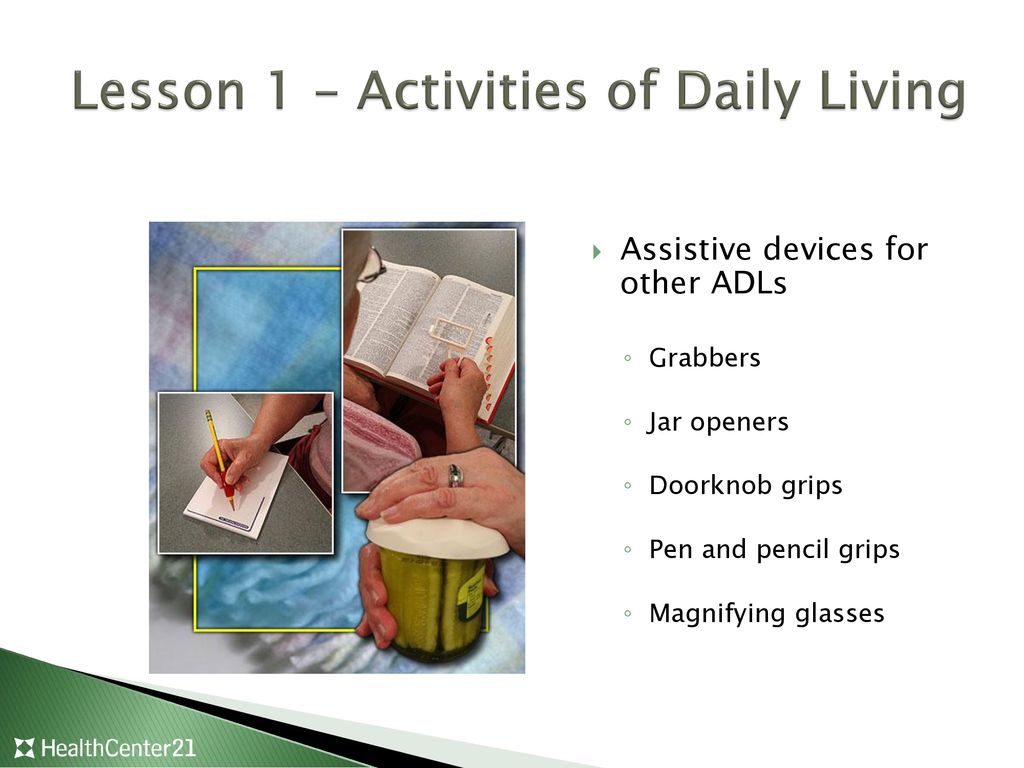 Lesson 1 – Activities of Daily Living