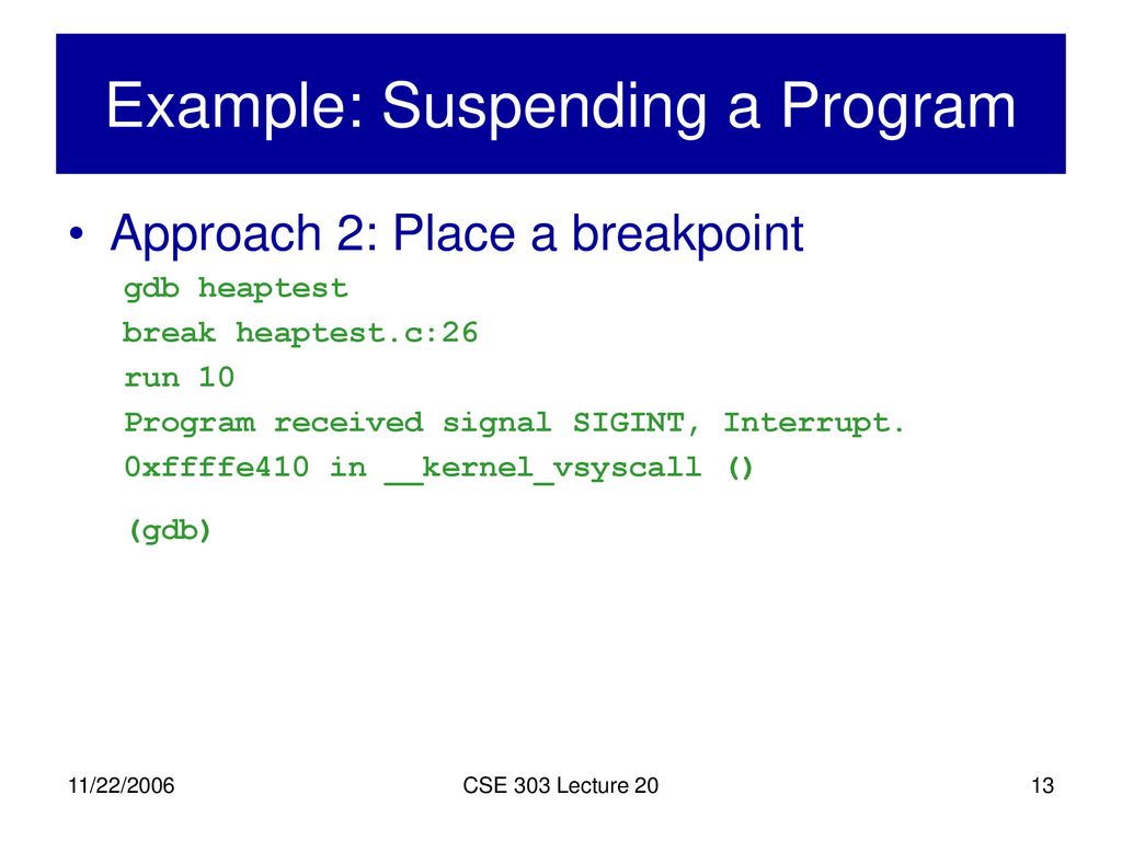 Example: Suspending a Program