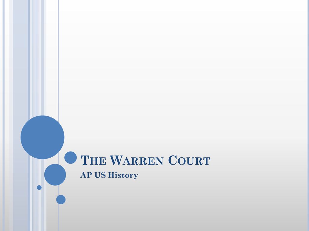 The Warren Court AP US History ppt download