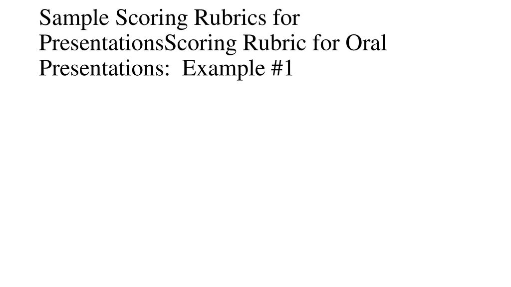 Sample Scoring Rubrics For Presentationsscoring Rubric For