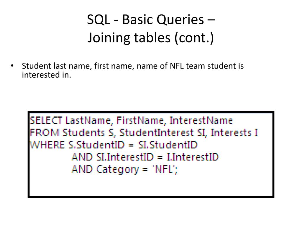 SQL - Basic Queries – Joining tables (cont.)