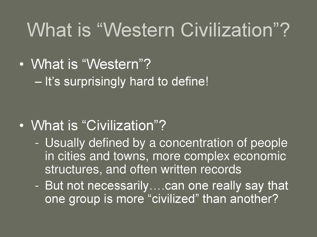 Introduction to Western Civilization - ppt download