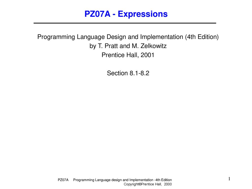 PZ07A - Expressions Programming Language Design and Implementation (4th ...