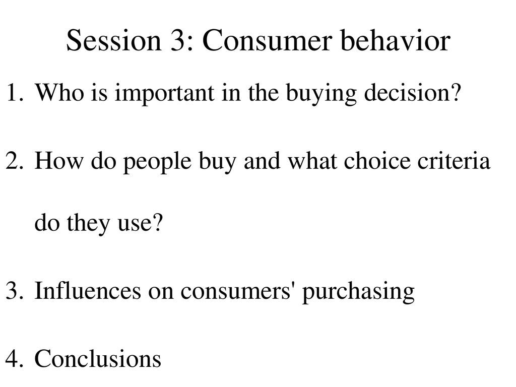 Session 3: Consumer Behavior - Ppt Download