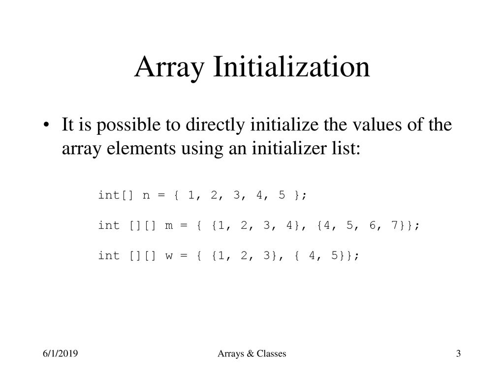 Arrays Arrays are represented by objects but there is no class that ...