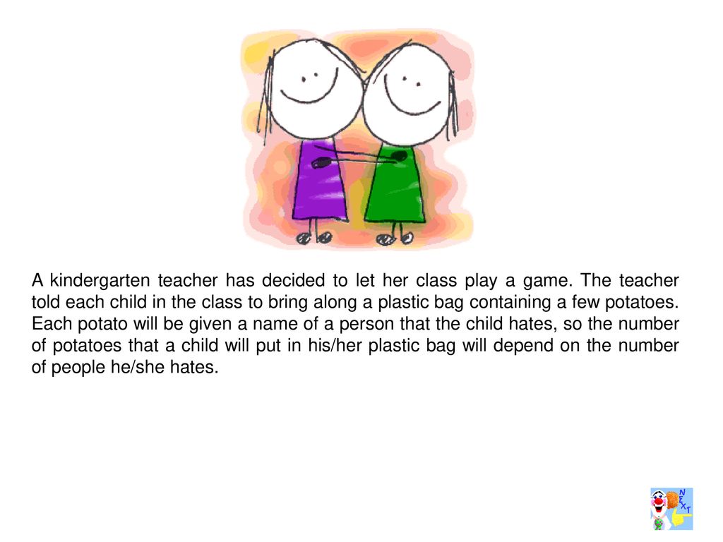 A Kindergarten Teacher Has Decided To Let Her Class Play A Game