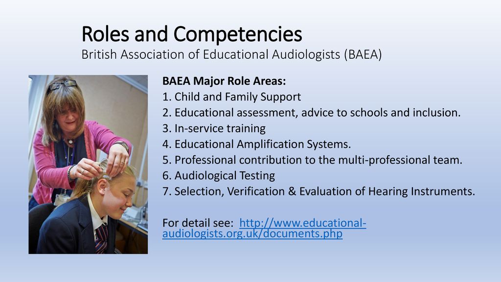 Roles and Competencies British Association of Educational Audiologists (BAEA)