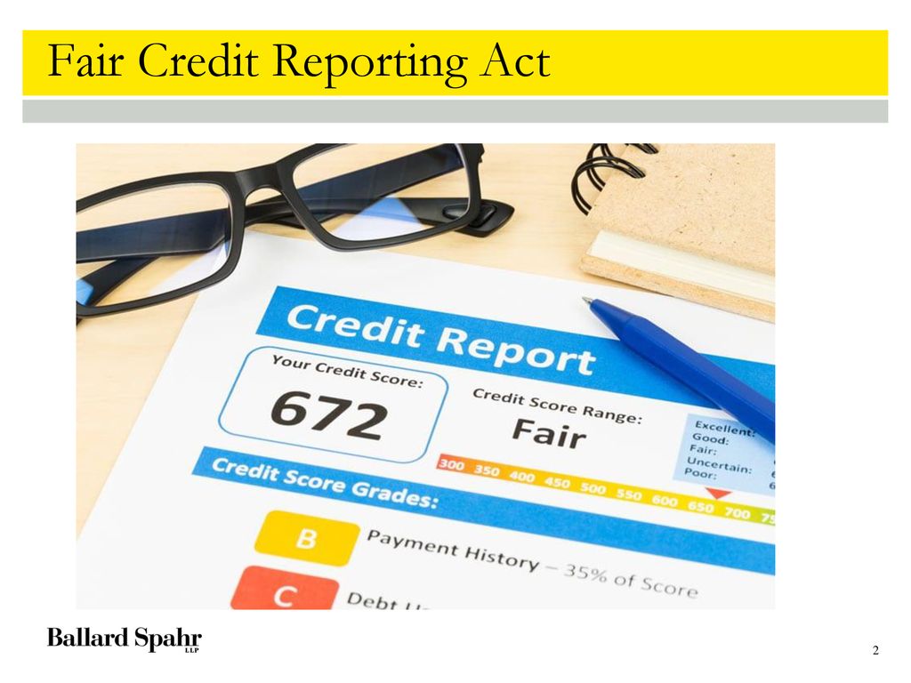 Fair Credit Reporting Act - Ppt Download