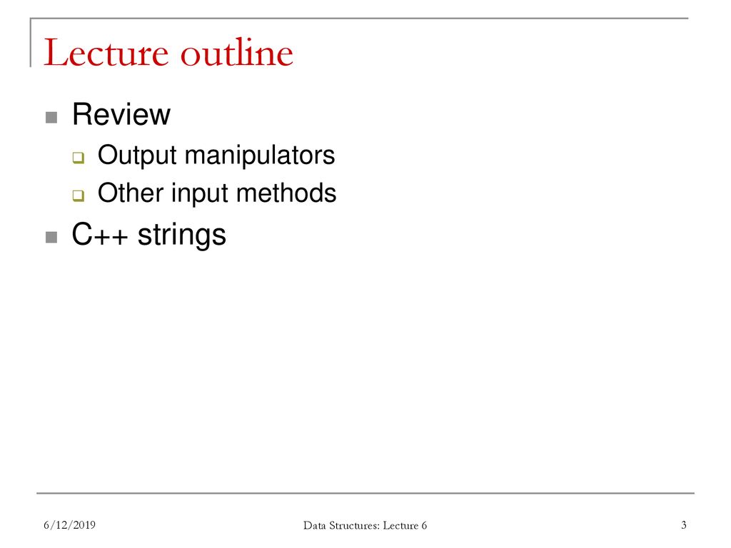 Instructor: Dr. Michael Geiger Spring 2019 Lecture 6: Strings - ppt ...