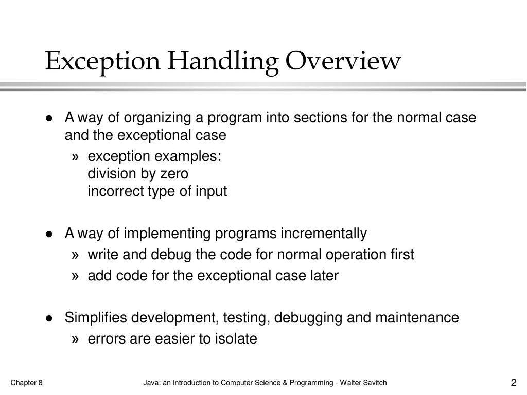 Exception Handling Chapter 8 Basic Exception Handling - ppt download