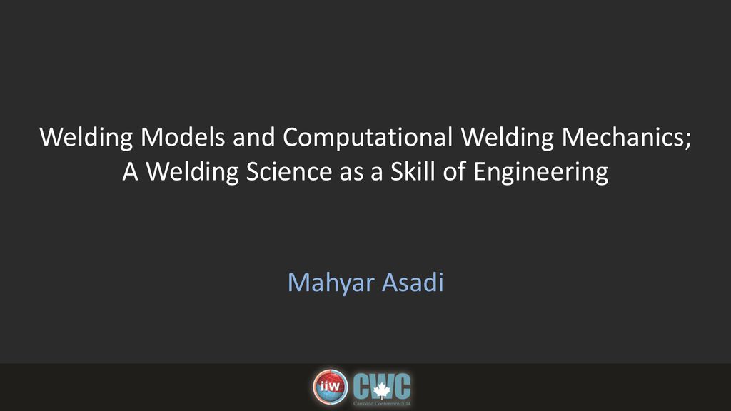 Welding Models And Computational Welding Mechanics A - 