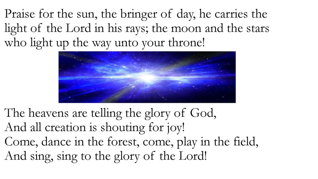 The heavens-are telling-the glory of God, - ppt download