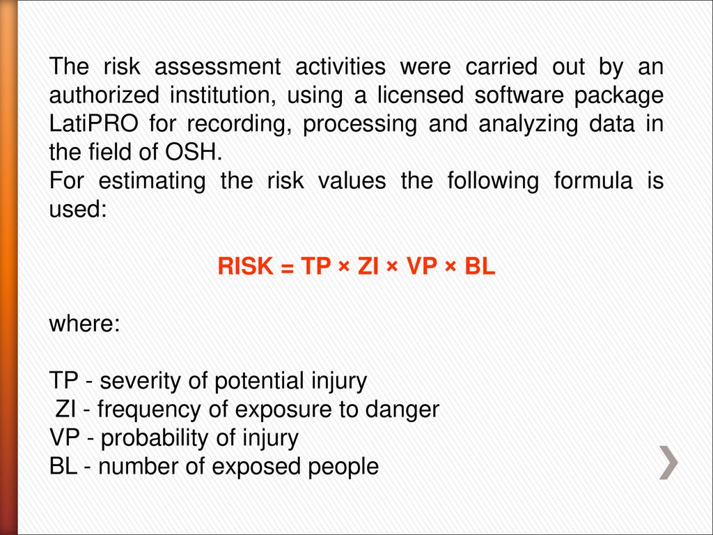 HIGH-RISK WORKPLACES RANKING ACCORDING TO RISK ASSESSMENT - ppt download