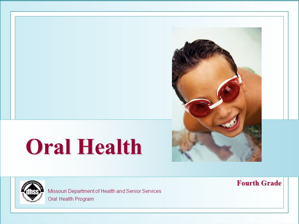Oral Health Fourth Grade